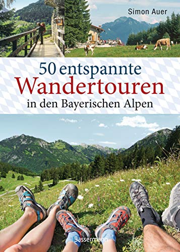 50 entspannte Wandertouren in den Bayerischen...