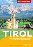 Reiseführer Tirol: Natur und...