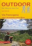 Via Francigena von Lausanne...