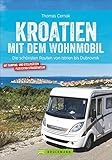 Kroatien mit dem Wohnmobil:...