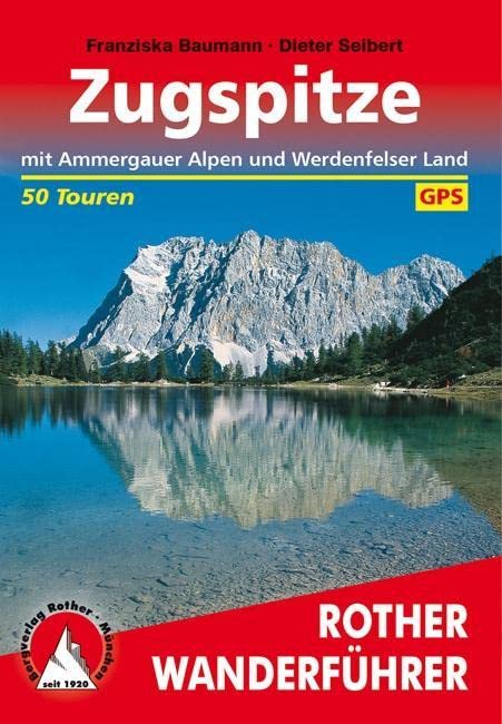 Zugspitze: mit Ammergauer...