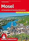 Mosel: mit Traumpfaden und...
