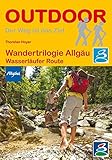 Wandertrilogie Allgäu:...