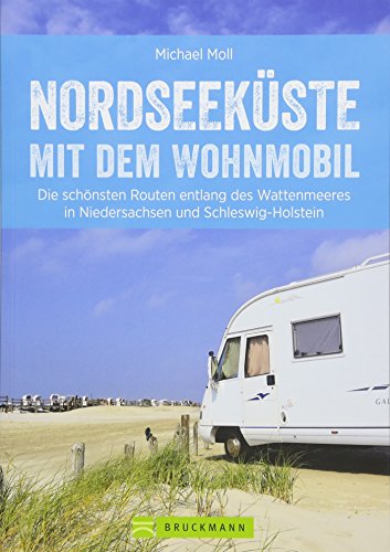 Nordseeküste Wohnmobil: Deutsche...