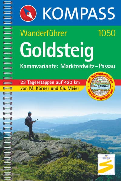 Goldsteig - Kammvariante:...