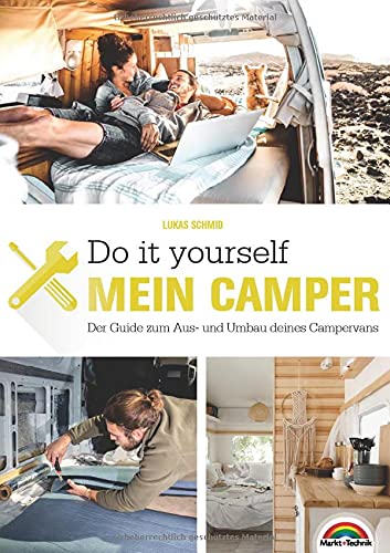 Der eigene Camper – Der Guide zum...