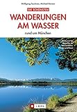 Die schönsten Wanderungen am...